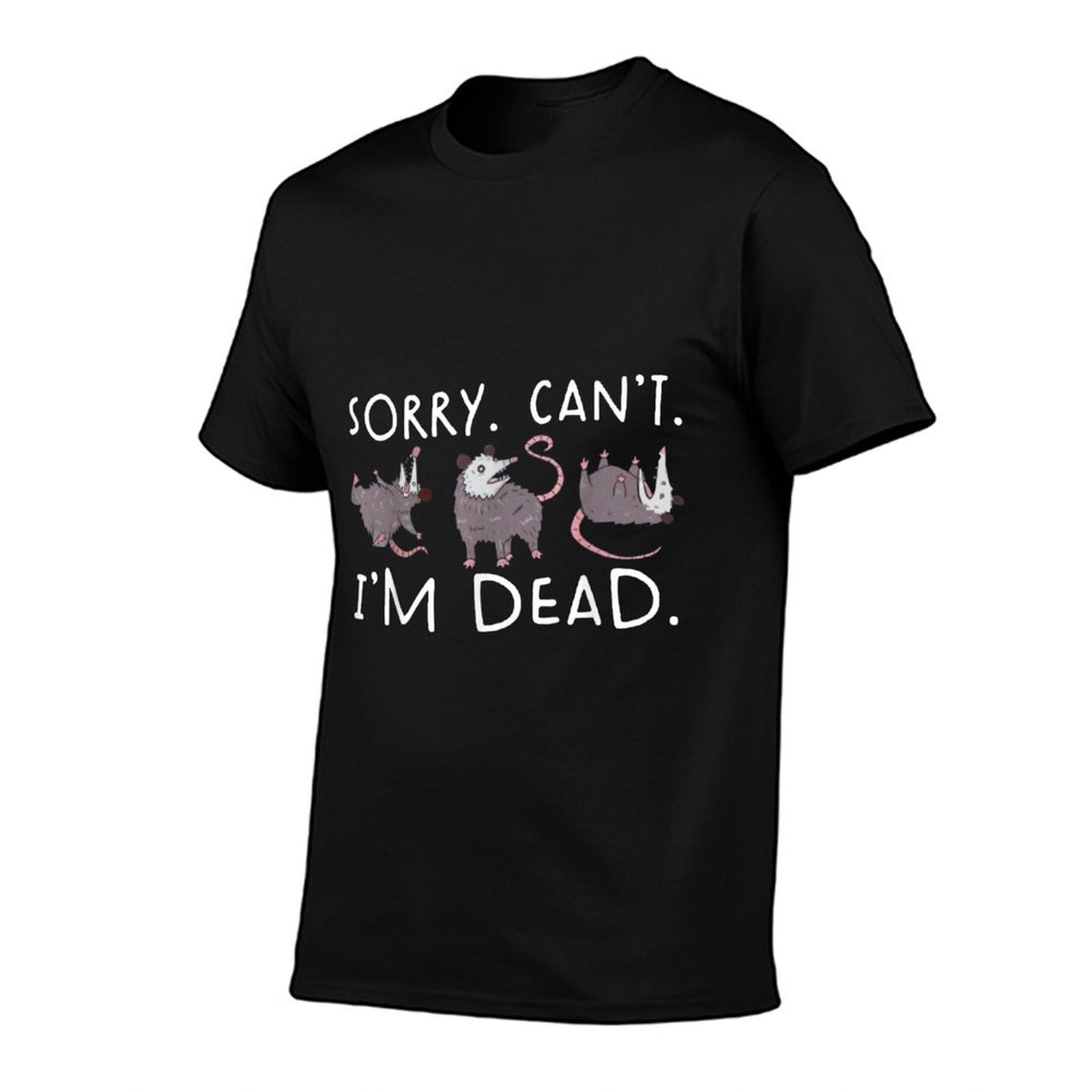 Sorry Can&#39;t Possum Dead Funny Opossum Fake Death Trash Meme T-Shirt